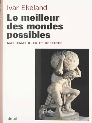cover image of Le meilleur des mondes possibles